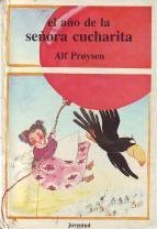 El Ao de La Seora Cucharita (Spanish Edition)