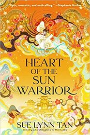 Heart of the Sun Warrior (Celestial Kingdom, Bk 2)