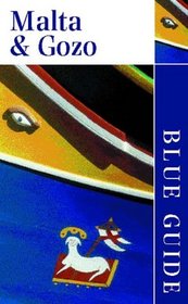 Blue Guide Malta and Gozo, Fifth Edition (Blue Guides)