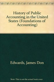 HIST PUBLIC ACCOUNTING (Foundations of Accounting)