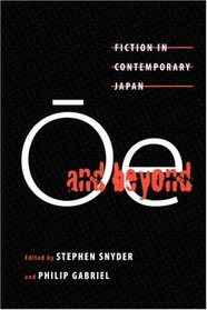 OE and Beyond: Fiction and Contemporary Japan