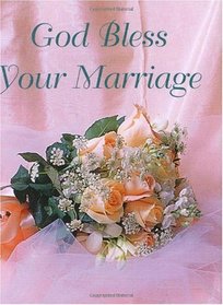 God Bless Your Marriage (Inspire Charming Petites Ser)
