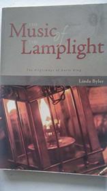 The Music of the Lamplight: The Pilgrimage of Katie King