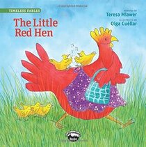 The Little Red Hen (Timeless Fables)
