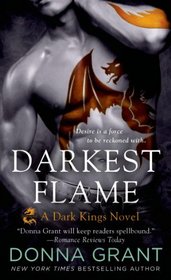Darkest Flame (Dark Kings, Bk 1)