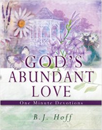 God's Abundant Love: One Minute Devotions
