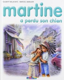 Martine a perdu son chien (Collection Farandole) (French Edition)
