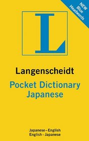 Langenscheidt Pocket Dictionary Japanese (Langenscheidt Pocket Dictionaries)