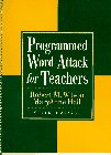 Programmed Word Attack for Teachers