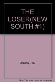 The Loser (New South #1)