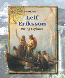 Leif Eriksson: Viking Explorer (Explorers! (Enslow Publishers).)