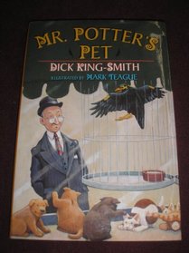 Mr. Potter's Pet