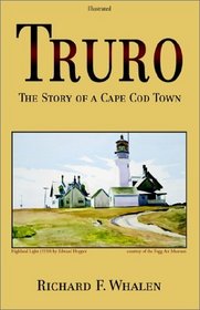 Truro: The Story of a Cape Cod Town