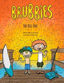 Brubbies: The Big One