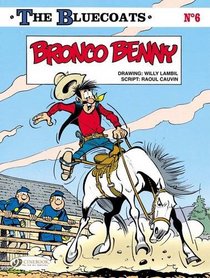 Bronco Benny (Bluecoats, Bk 6)