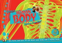 Ripley Twists: Human Body
