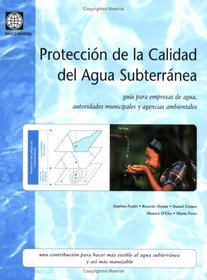 Proteccion de la Calidad del Agua Subterranea (Spanish Edition)