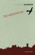 The Aerodrome (Vintage Classics)