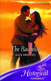 The Bachelor (Historical Romance) (Historical Romance)
