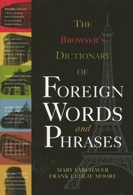 The Browser's Dictionary of Foreign Words And Phrases