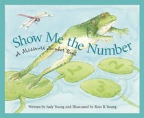 Show Me the Number: A Missouri Number Book (Count Your Way Across the USA)