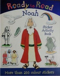 Noah and the Ark Sticker Book: Bible Sticker Books (Ready to Read)