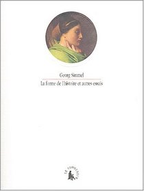 La forme de l'histoire et autres essais (French Edition)