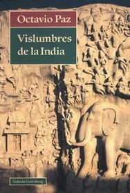 Vislumbres de la india/ Glimpses of india (Spanish Edition)