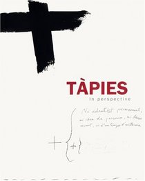 Tapies: In Perspective