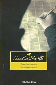 Parker Pyne Investiga / Problema Enpollensa (Parker Pyne Investigates / The Regatta Mystery) (Spanish Edition)