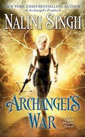 Archangel's War (Guild Hunter, Bk 12)