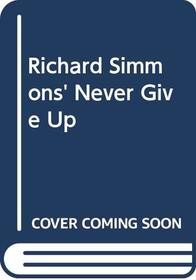Richard Simmons' Never Give Up