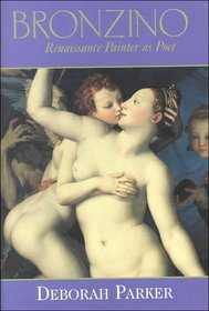 Bronzino: Renaissance Painter as Poet