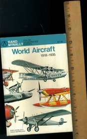 World aircraft, 1918-1935 (Rand McNally color illustrated guides)