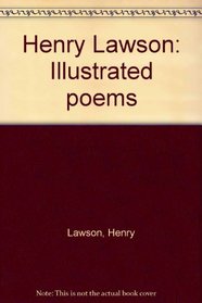 Henry Lawson: Illustrated poems
