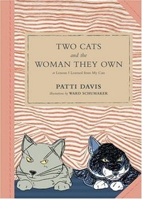 Two Cats and the Woman They Own hc