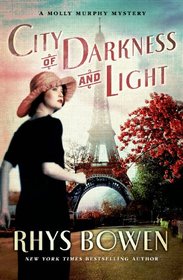 City of Darkness and Light (Molly Murphy, Bk 13)