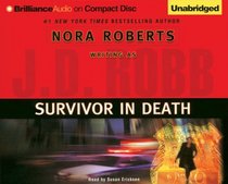 Survivor in Death (In Death, Bk 20) (Audio CD) (Unabridged)