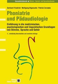 Phoniatrie und Pdaudiologie.