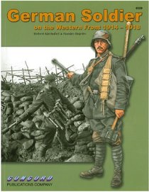 Cn6529 - German Soldier on the Western Front 1914-1918