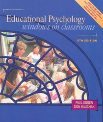 Educational Psychology: Windows on Classrooms (5th Edition, Book  CD-ROM)