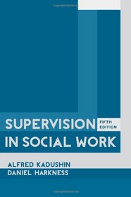 Supervision in Social Work, 5e