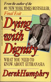 Dying With Dignity: Understanding Euthanasia