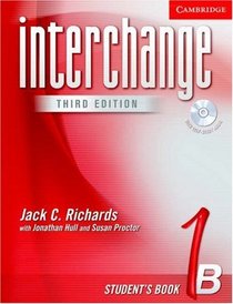 Interchange Student's Book 1B with Audio CD (Interchange Third Edition) (Bk. 1B)