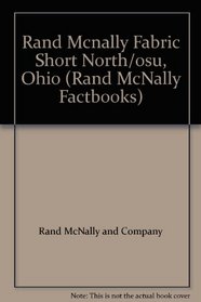 Rand Mcnally Fabric Short North/osu, Ohio (Rand McNally Factbooks)