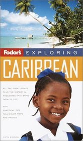 Fodor's Exploring Caribbean, 5th Edition (Exploring Guides)