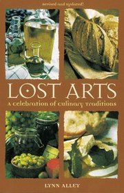 Lost Arts: A Celebration of Culinary Traditions