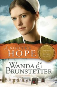 A Sister's Hope (Sisters of Holmes County, Bk 3)