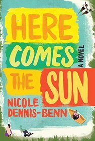 Here Comes the Sun: A Novel