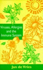 Viruses, Allergies and the Immune System (By Appointment Only Series)